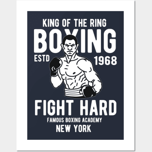 King of ring boxing estd 1968 fight hard famous boxing academy New York Posters and Art